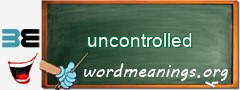 WordMeaning blackboard for uncontrolled